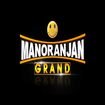 Manoranjan Grand